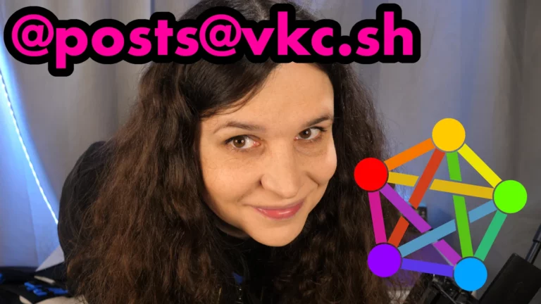 A picture of me (a white lady) looking right in the camera, with @posts@vkc.sh superimposed over my head, and the Fediverse logo in the corner.